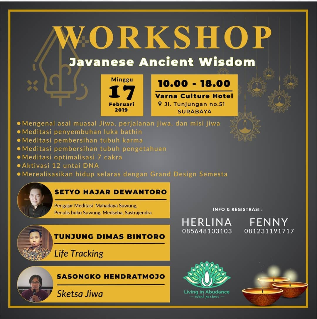 Workshop Javanese Ancient Wisdom Workshop Javanese Ancient Wisdom