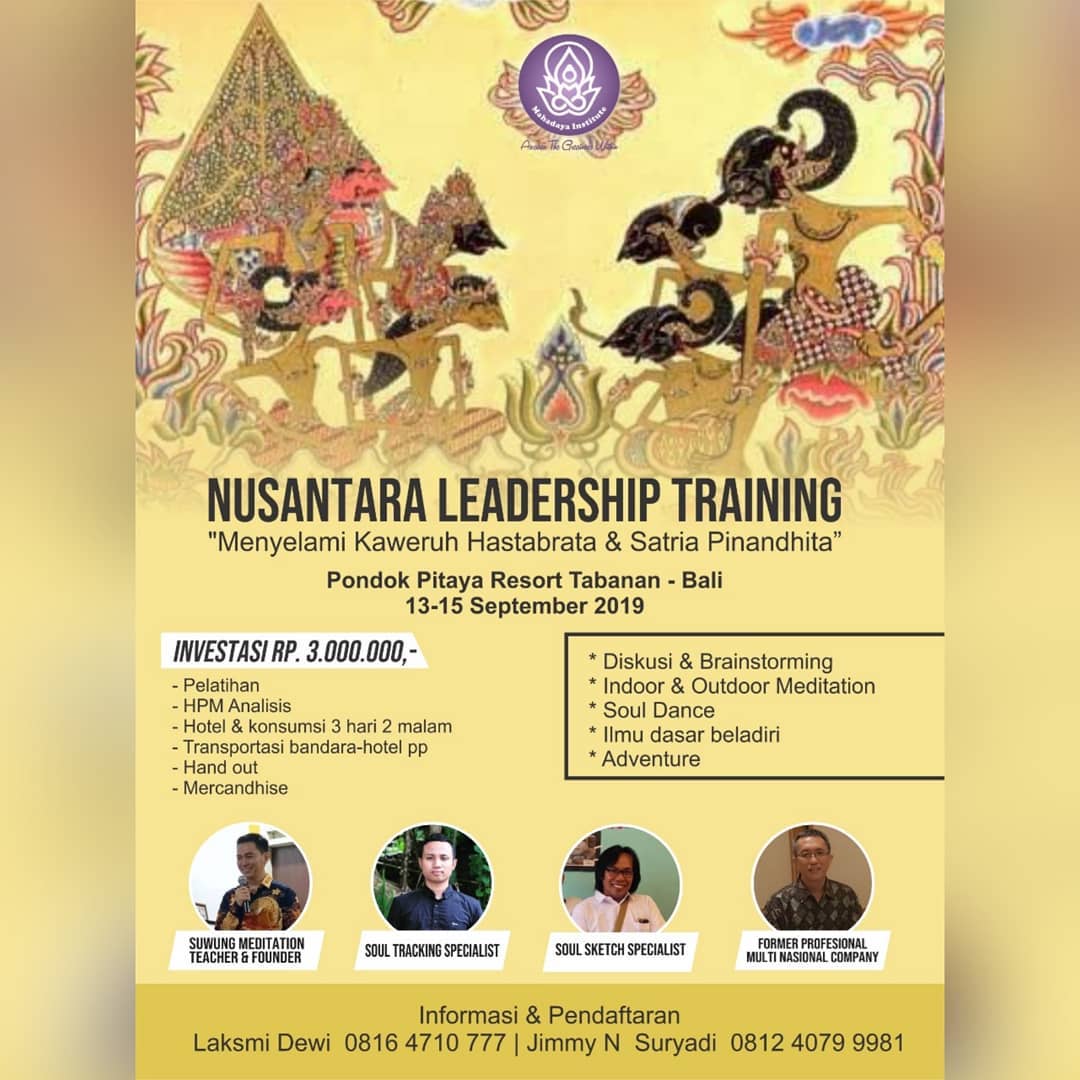 NUSANTARA Leadership Training NUSANTARA Leadership Training