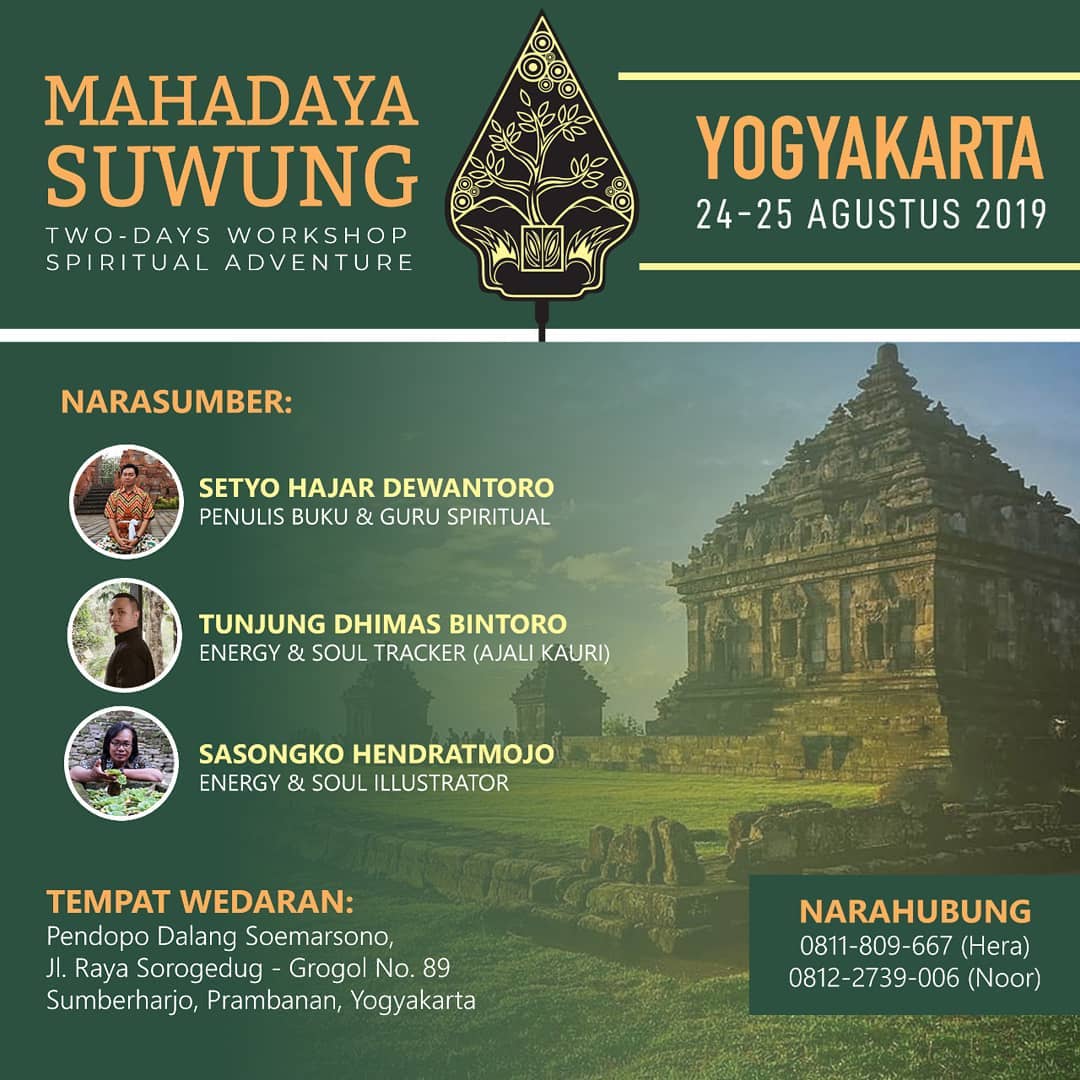 Mahadaya Suwung Yogyakarta 24-25.08.2019 Mahadaya Suwung Yogyakarta 24-25.08.2019
