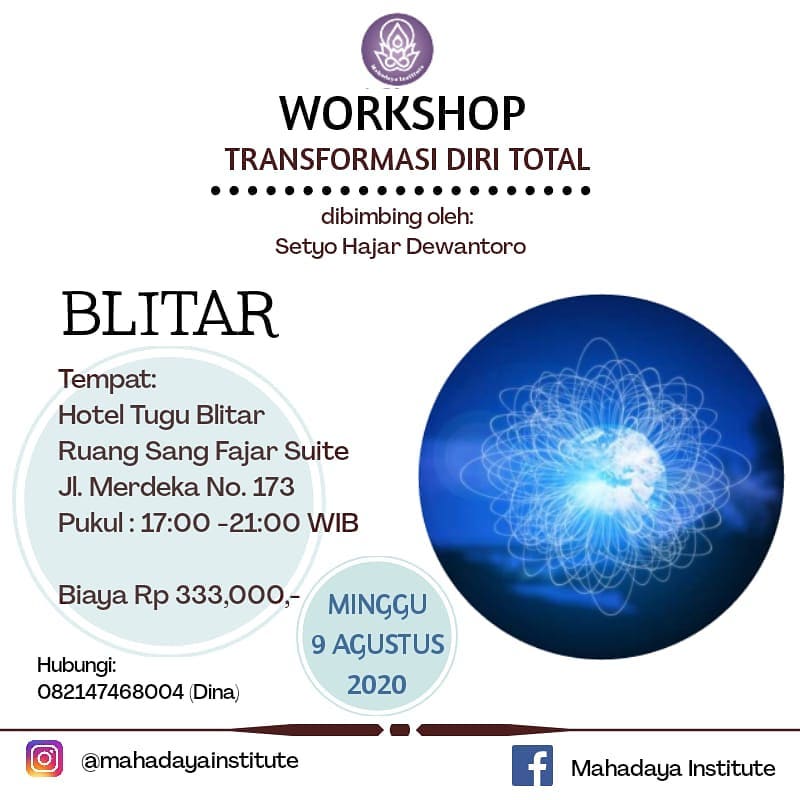 Workshop Transformasi Diri Total – Blitar Workshop Transformasi Diri Total – Blitar