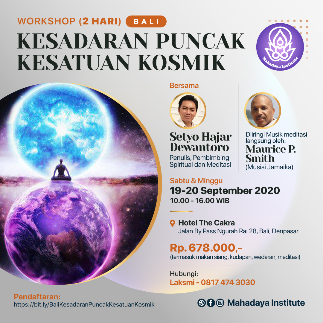 Kesadaran Puncak Kesatuan Kosmik – Denpasar Kesadaran Puncak Kesatuan Kosmik – Denpasar