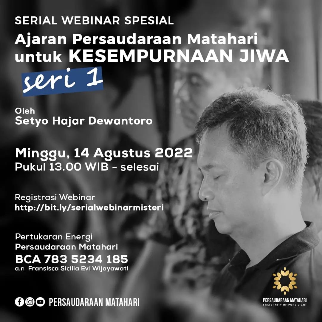 Webinar Spesial Seri 1: “Ajaran Persaudaraan Matahari Untuk Kesempurnaan Jiwa”