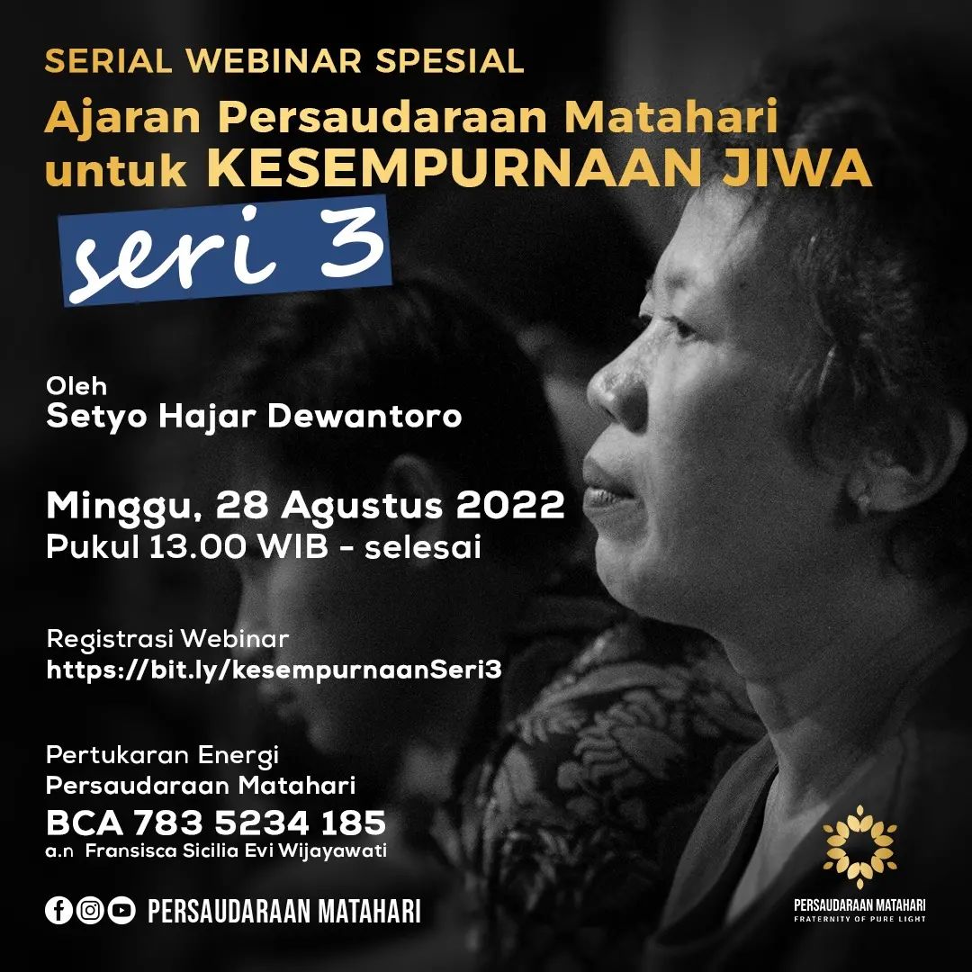 Webinar Spesial Seri 3: “Ajaran Persaudaraan Matahari Untuk Kesempurnaan Jiwa”