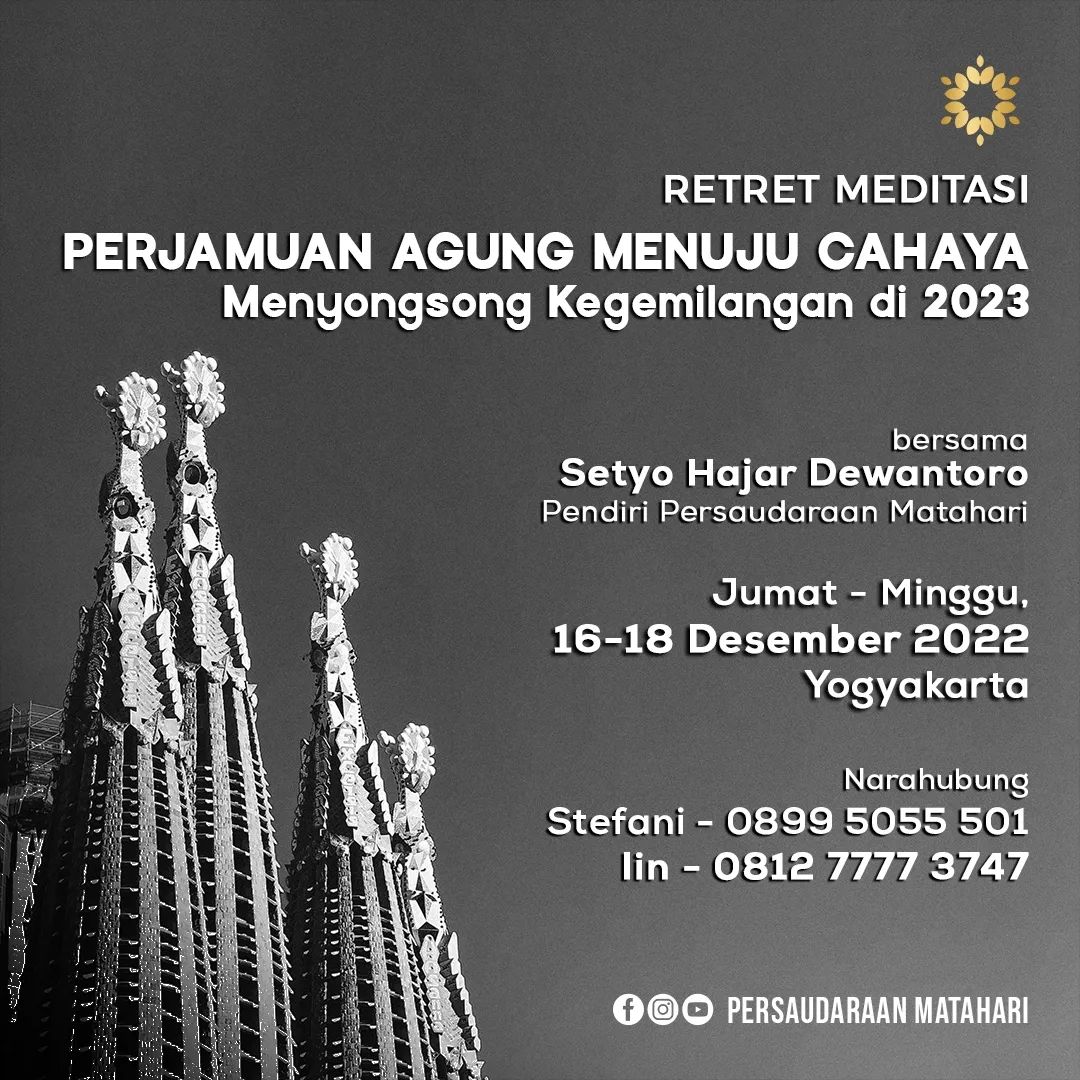 RETRET MEDITASI: “PERJAMUAN AGUNG MENUJU CAHAYA Menyongsong Kegemilangan di 2023”