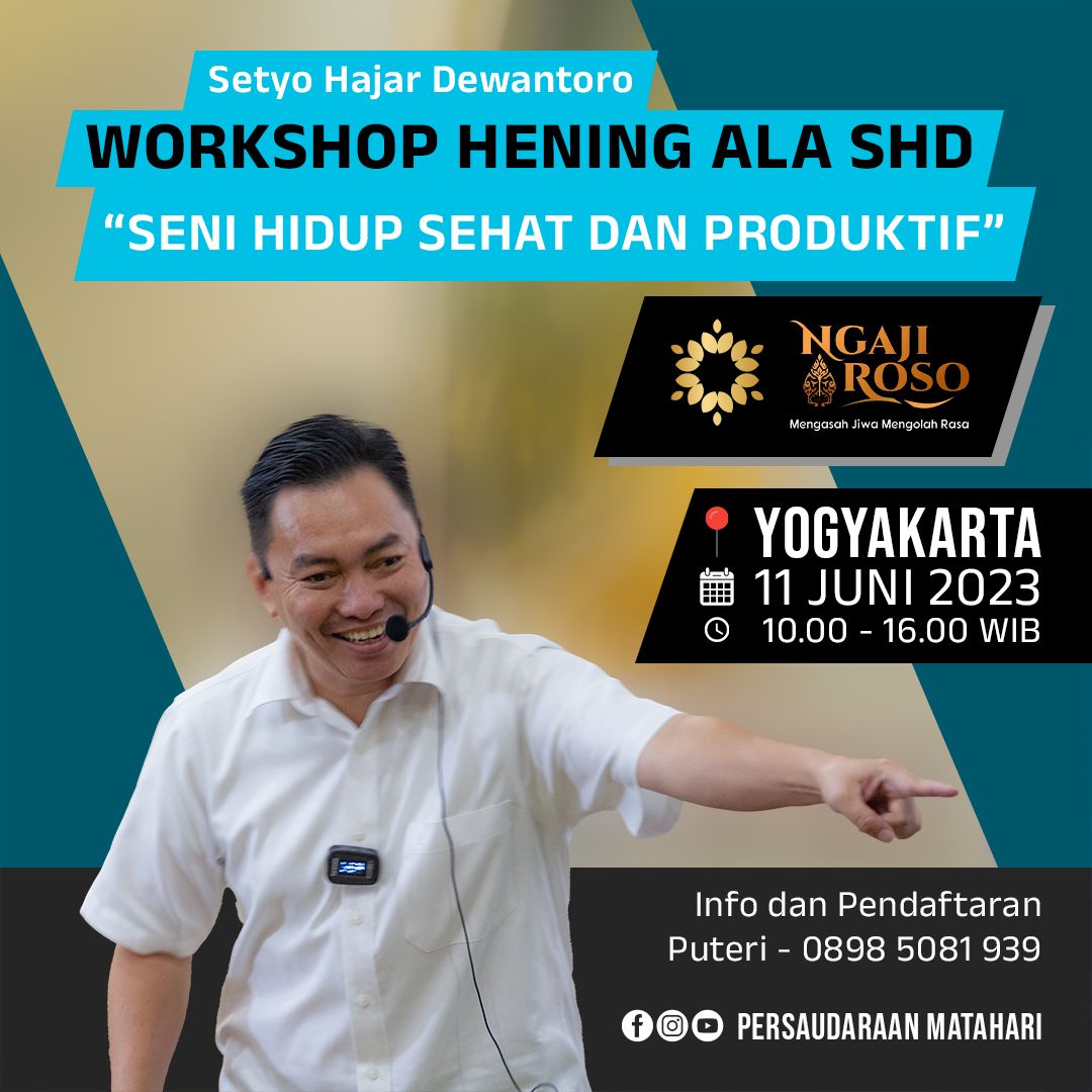 WORKSHOP HENING ALA SHD – SENI HIDUP SEHAT DAN PRODUKTIF WORKSHOP HENING ALA SHD – SENI HIDUP SEHAT DAN PRODUKTIF