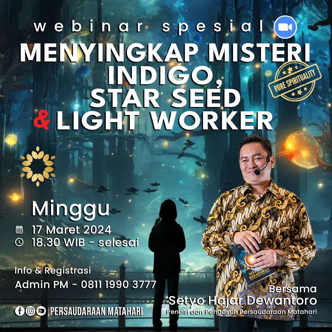 Menyingkap Misteri Indigo, Starseed dan Light Worker Menyingkap Misteri Indigo, Starseed dan Light Worker