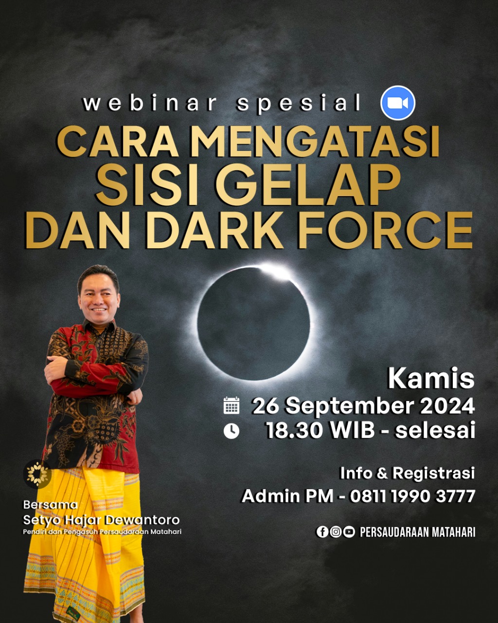 Webinar Cara Mengatasi Sisi Gelap dan Dark Force Webinar Cara Mengatasi Sisi Gelap dan Dark Force