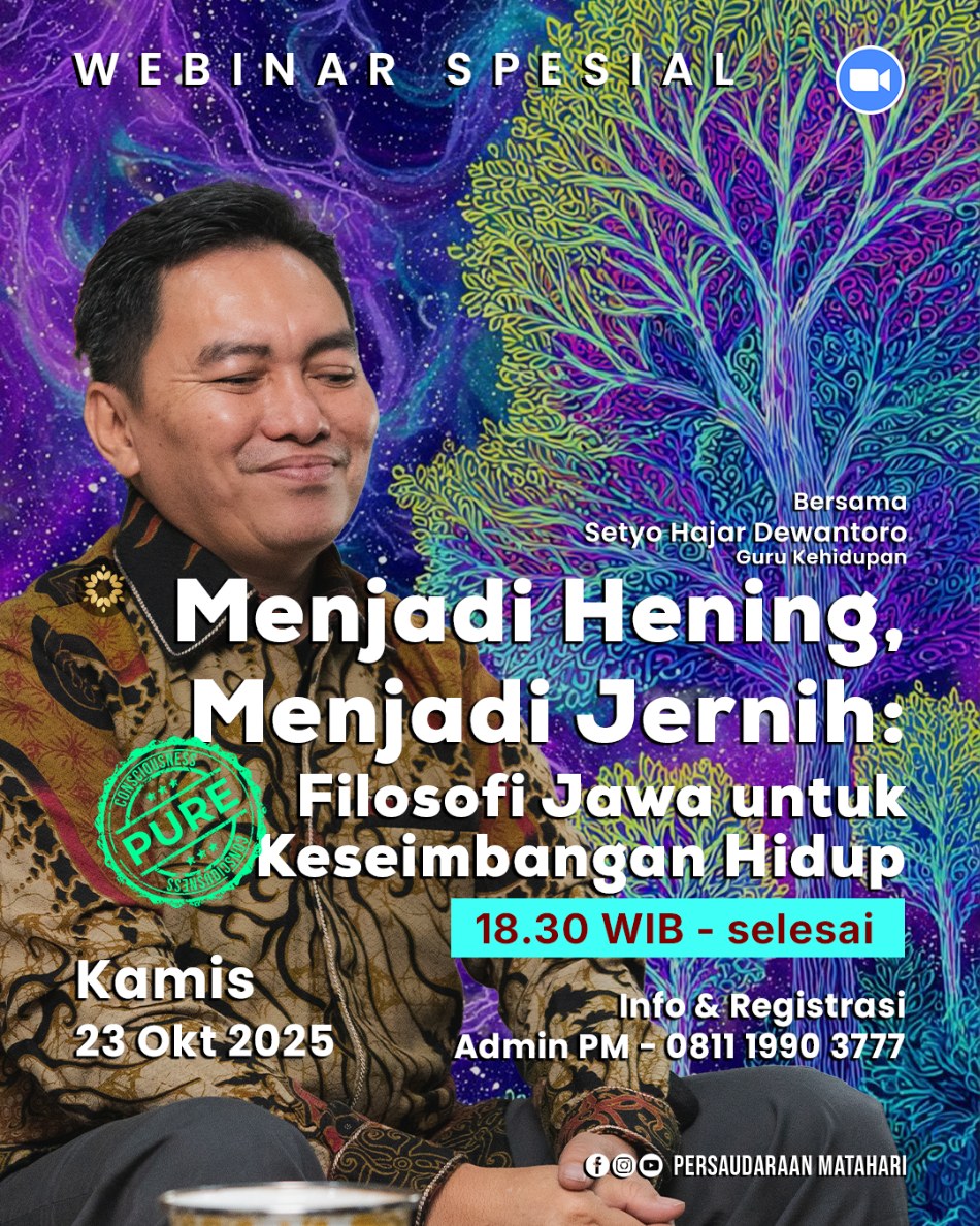 Webinar Menjadi Hening, Menjadi Jernih: Filosofi Jawa untuk Keseimbangan Hidup