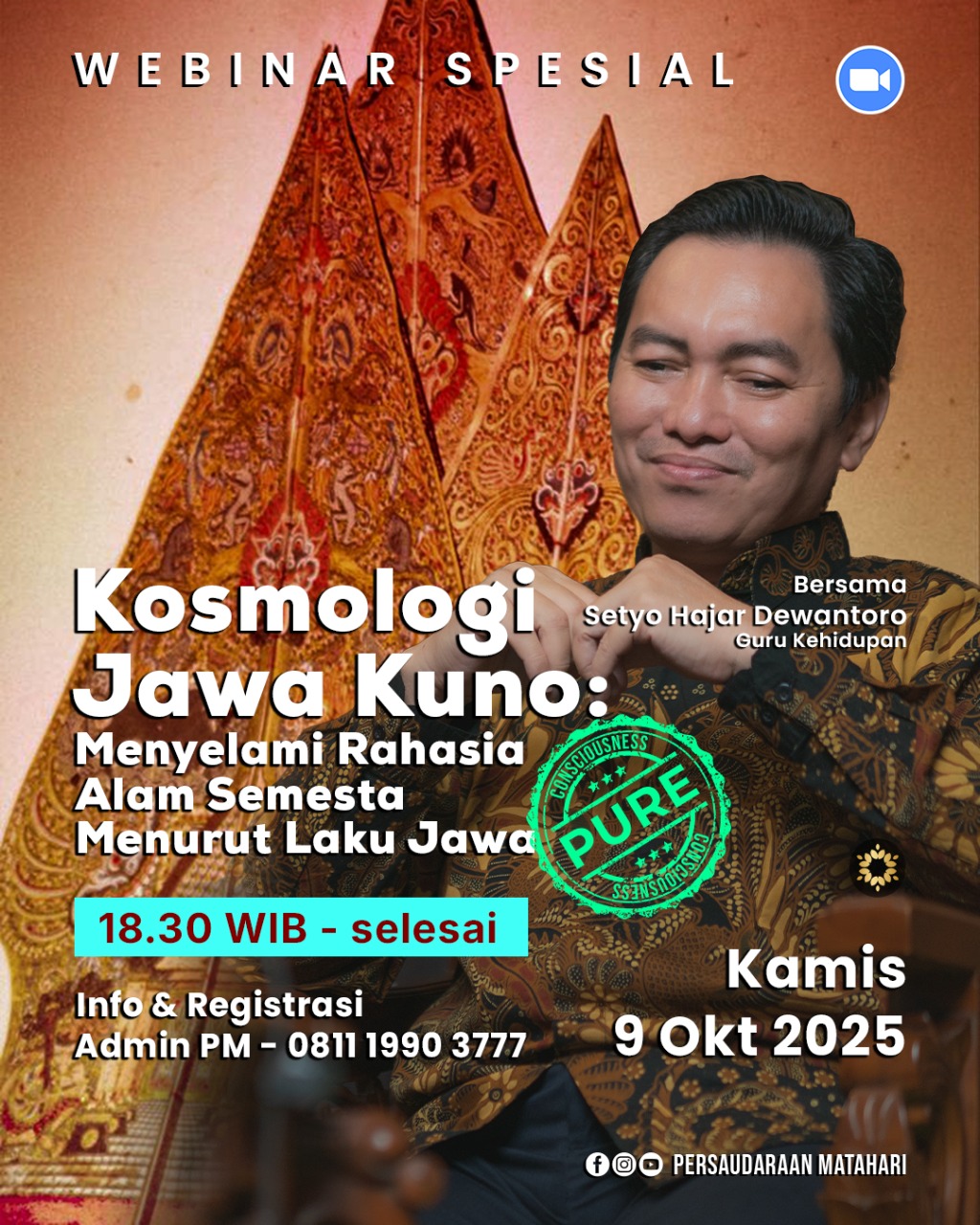 Webinar Kosmologi Jawa Kuno: Menyelami Rahasia Alam Semesta Menurut Laku Jawa Webinar Kosmologi Jawa Kuno: Menyelami Rahasia Alam Semesta Menurut Laku Jawa