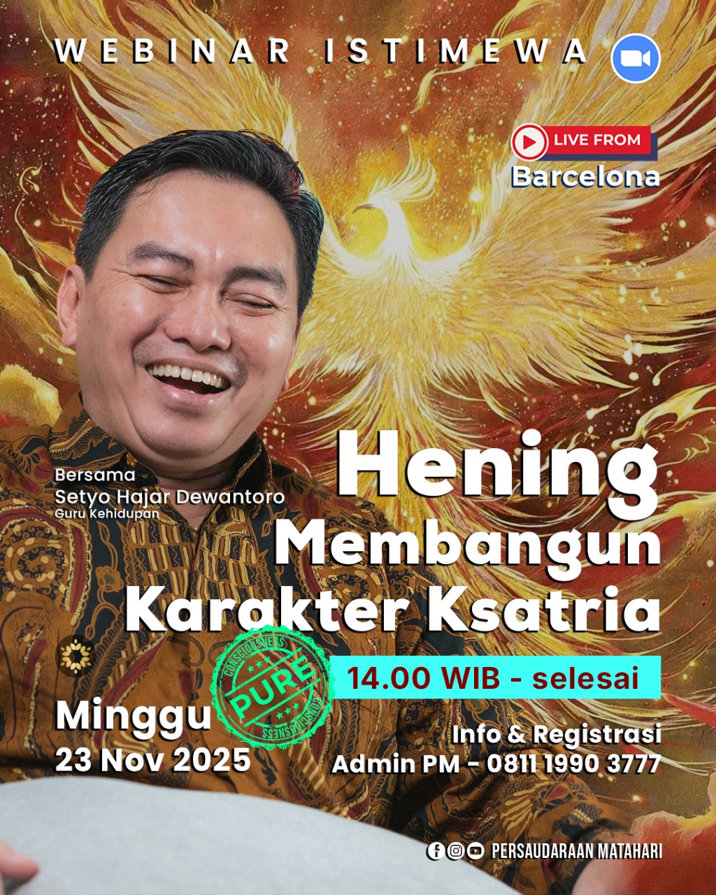 Webinar ‎Hening Membangun Karakter Ksatria