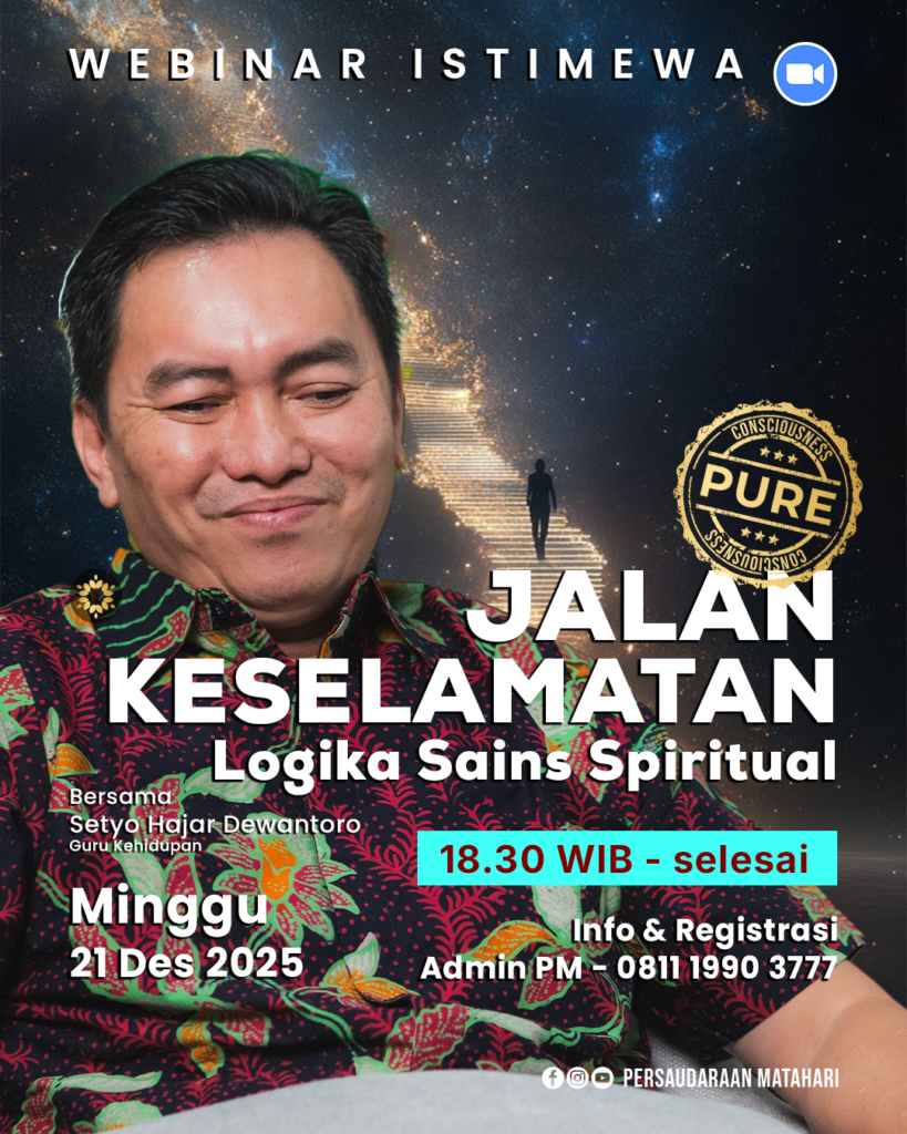 Webinar JALAN KESELAMATAN – Logika Sains Spiritual