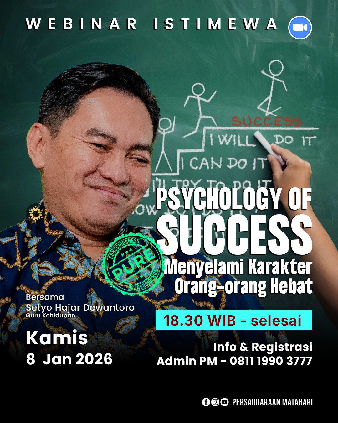 Webinar PSYCHOLOGY OF SUCCESS ‎Menyelami Karakter Orang-orang Hebat