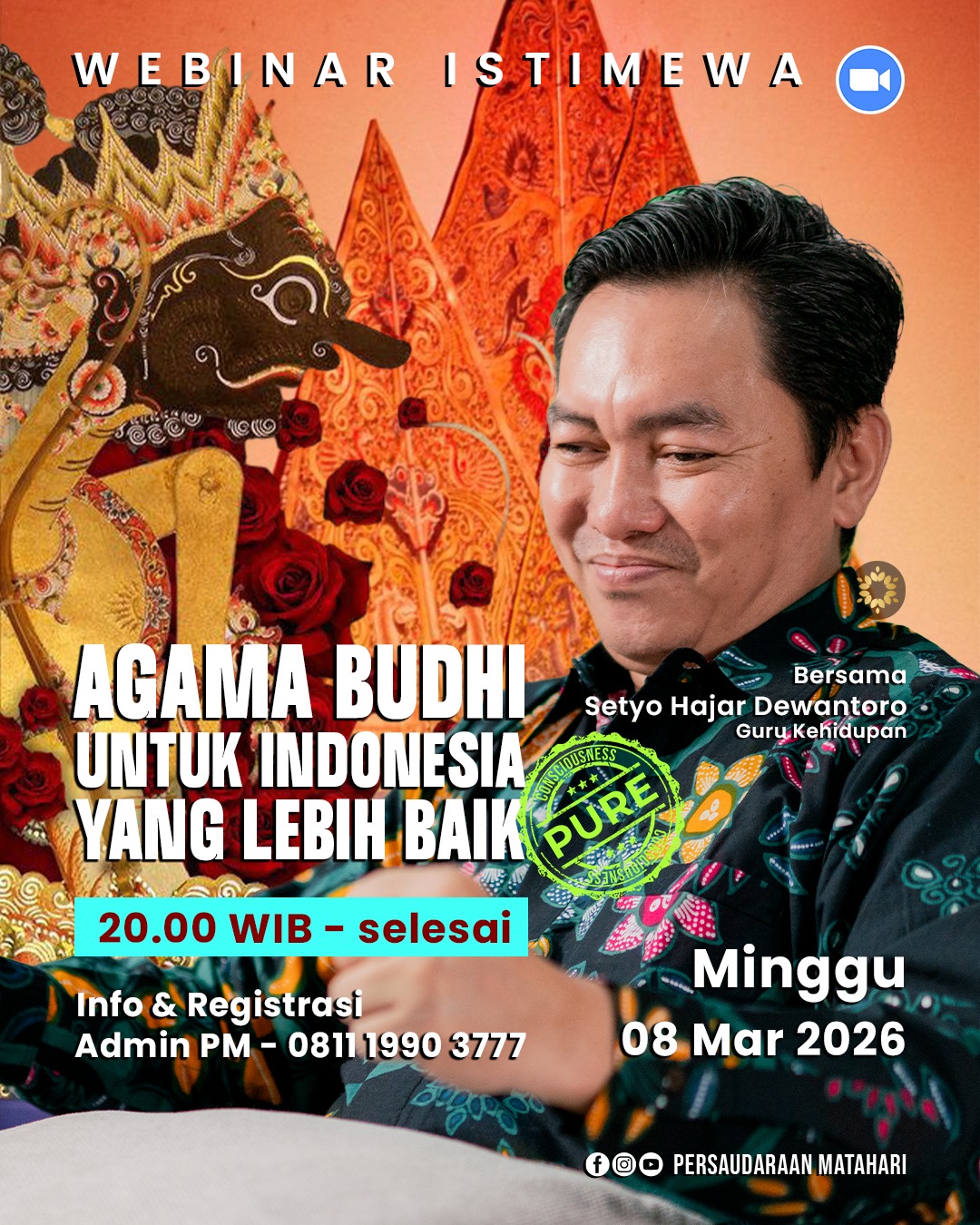 WEBINAR AGAMA BUDHI UNTUK INDONESIA YANG LEBIH BAIK