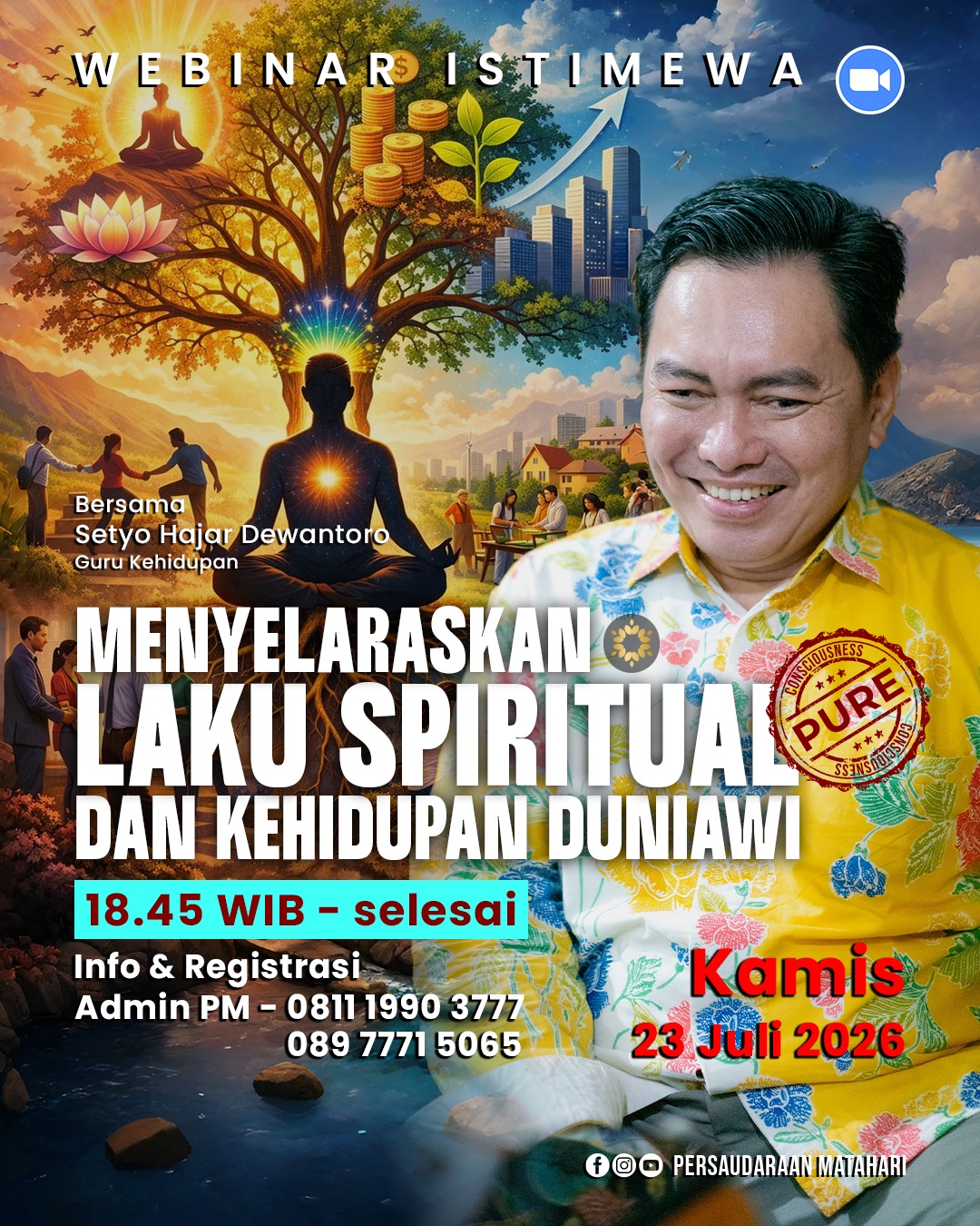 MENYELARASKAN LAKU SPIRITUAL DAN KEHIDUPAN DUNIAWI