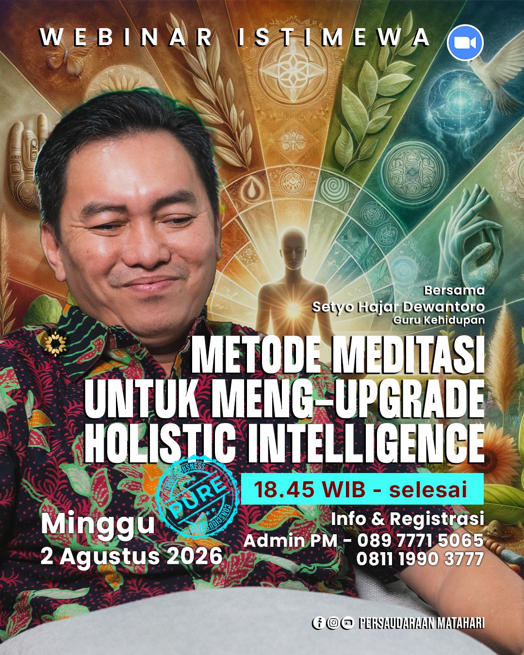 METODE MEDITASI UNTUK MENG-UPGRADE HOLISTIC INTELLIGENCE