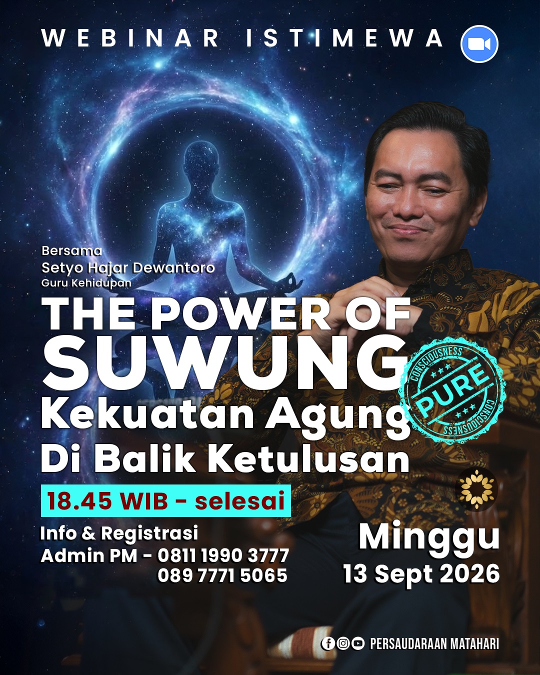 THE POWER OF SUWUNG Kekuatan Agung di Balik Ketulusan